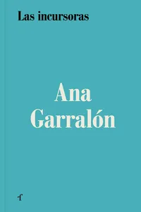 Las incursoras