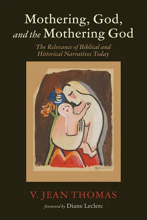 Mothering, God, and the Mothering God