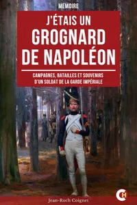 J’étais un Grognard de Napoléon_cover