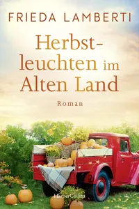 Herbstleuchten im Alten Land_cover