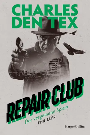 Repair Club: Der vergessene Spion