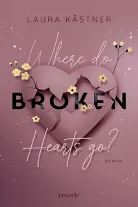 Where Do Broken Hearts Go?