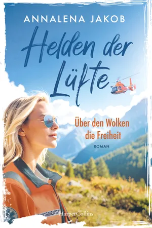 Helden der Lüfte. Über den Wolken die Freiheit