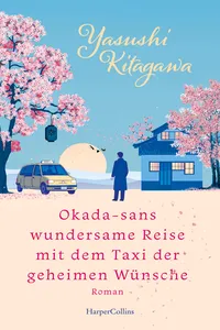 Okada-sans wundersame Reise mit dem Taxi der geheimen Wünsche_cover