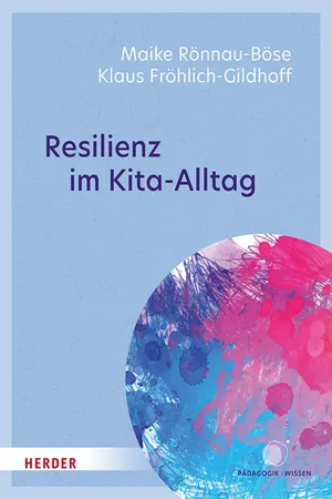 Resilienz im Kita-Alltag