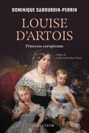 Louise d'Artois : Princesse européenne