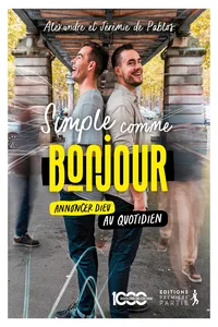 Simple comme bonjour : Annoncer Dieu au quotidien_cover