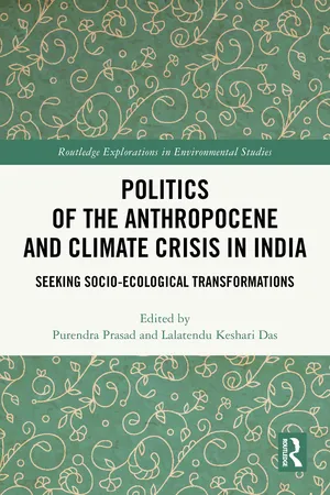 Politics of the Anthropocene and Climate Crisis in India