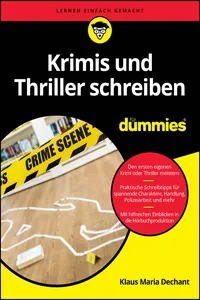 Krimis und Thriller schreiben für Dummies