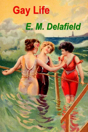 Gay Life (Unabridged): Satirical Novel about the life on the French Riviera during Jazz Age