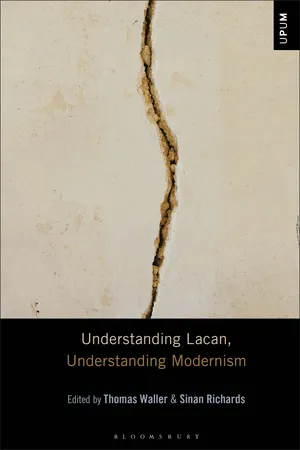 Understanding Lacan, Understanding Modernism