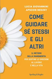 Come guidare sé stessi e gli altri