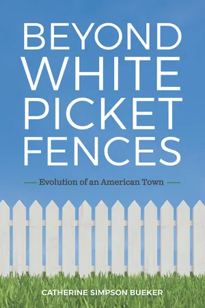 Beyond White Picket Fences