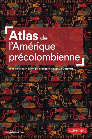 Atlas de l'Amérique précolombienne