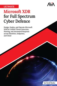 Ultimate Microsoft XDR for Full Spectrum Cyber Defence_cover