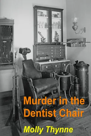 Murder in the Dentist Chair