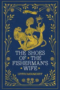 The Shoes of the Fisherman's Wife