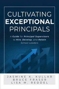 Cultivating Exceptional Principals_cover