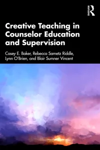 Creative Teaching in Counselor Education and Supervision_cover