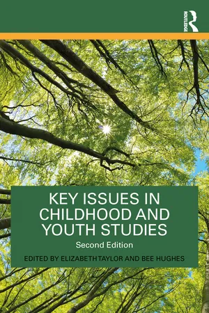 Key Issues in Childhood and Youth Studies