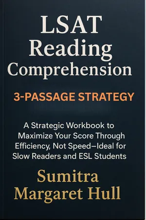 LSAT Reading Comprehension 3-Passage Strategy