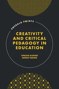 Creativity and Critical Pedagogy in Education_cover