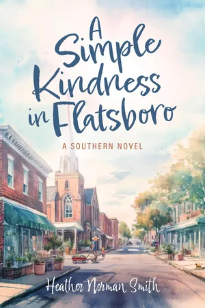 A Simple Kindness in Flatsboro