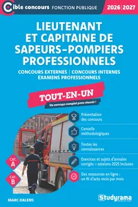 Lieutenant et capitaine de sapeurs-pompiers professionnels - Tout-en-un - Catégories A et B - Concours 2026-2027_cover
