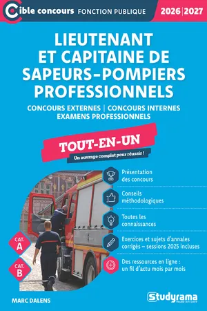Lieutenant et capitaine de sapeurs-pompiers professionnels - Tout-en-un - Catégories A et B - Concours 2026-2027