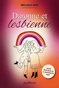 Daronne et lesbienne : Guide pratique de la maternité LGBT_cover