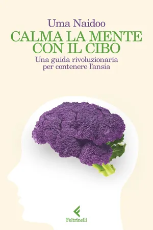 Calma la mente con il cibo