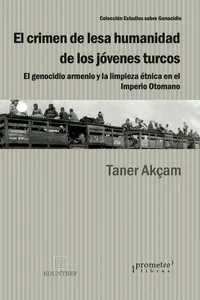 El crimen de lesa humanidad de los jóvenes turcos_cover
