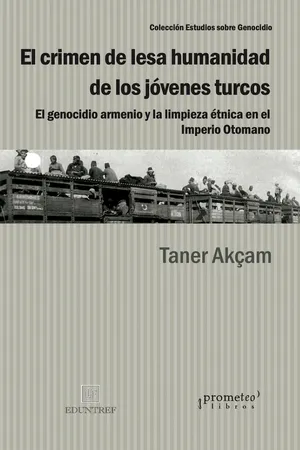 El crimen de lesa humanidad de los jóvenes turcos