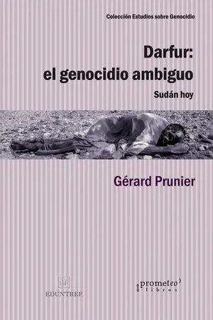 Darfur: El genocidio ambiguo