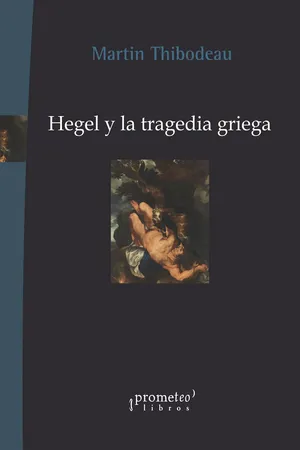 Hegel y la tragedia griega