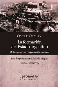 La formación del estado argentino