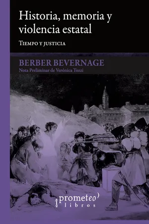 Historia, memoria y violencia estatal