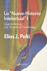 La “Nueva Historia Intelectual” I