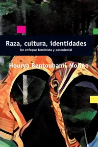 Raza, culturas, identidades