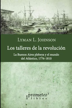 Los talleres de la revolución