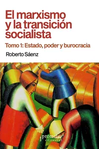 El marxismo y la transición socialista Tomo 1_cover