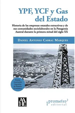 YPF, YCF y Gas del Estado