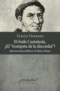 El fraile Castañeda, ¿El trompeta de la discordia?_cover