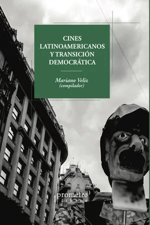 Cines latinoamericanos y transición democrática