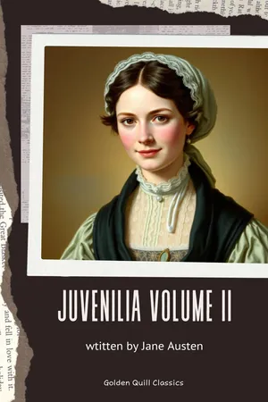 Juvenilia – Volume II