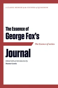 The Essence of . . . George Fox's Journal_cover