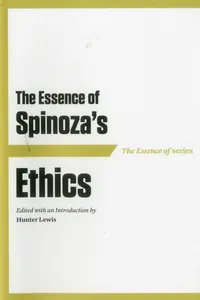 The Essence of Spinoza's Ethics_cover