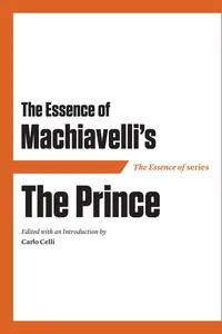 The Essence of Machiavelli's The Prince_cover