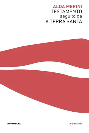 TESTAMENTO seguito da LA TERRA SANTA