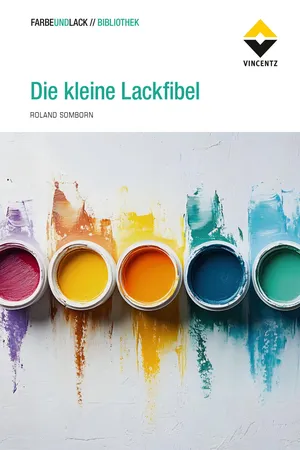 Die kleine Lackfibel
